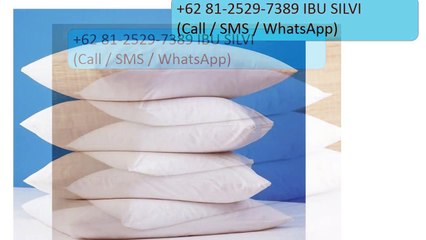 IBU SILVI +62 81-2529-7389(TELSEL) (Call - SMS - WhatsApp), BANTAL MURAH, GROSIR BANTAL PENGIAPAN