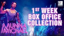 Munna Michael Box-Office Collections OUT