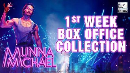 Download Video: Munna Michael Box-Office Collections OUT