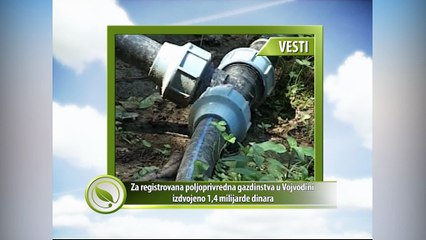 VESTI - 14. Za registrovana poljoprivredna gazdinstva u Vojvodini izdvojeno 1,4 milijarde dinara