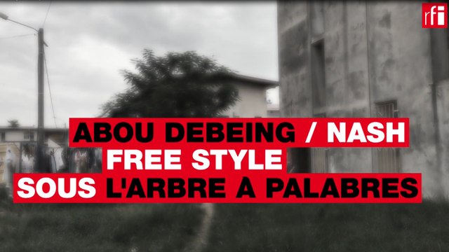 Freestyle sous l'arbre à palabres avec Abou Debeing et Nash