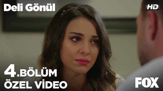 Sen yanımda olduğun sürece ömrümün sonuna kadar seni beklerim Deli Gönül 4. Bölüm