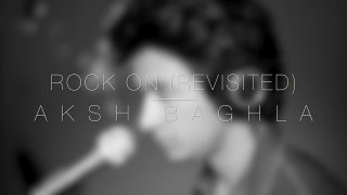 ROCK ON COVER - Aksh Baghla