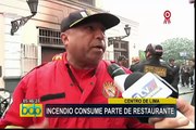 Centro de Lima: incendio consume parte de restaurante en el jirón Camaná