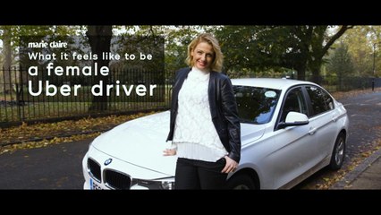 Marie Claire - What it feels like to be a female Uber driver