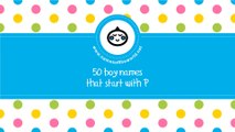 50 boy names that start with P - the best baby names - www.namesoftheworld.net