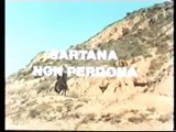 SARTANA NON PERDONA (1968) Regia Alfonso Balcazar - Titoli di Testa