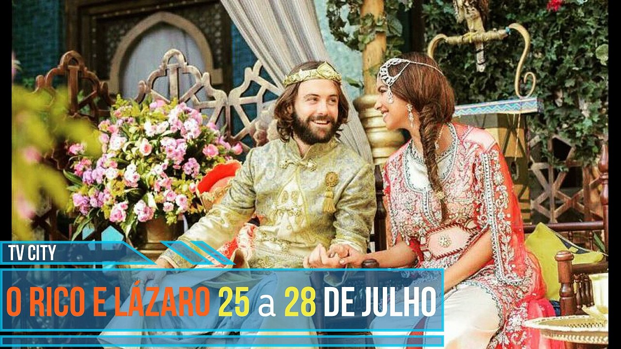 O Rico e Lázaro 25  a 28 de julho