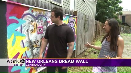 `New Orleans Dream Wall` Created to Start Conversation, End Violence