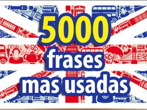 5000 frases mas usadas en ingles