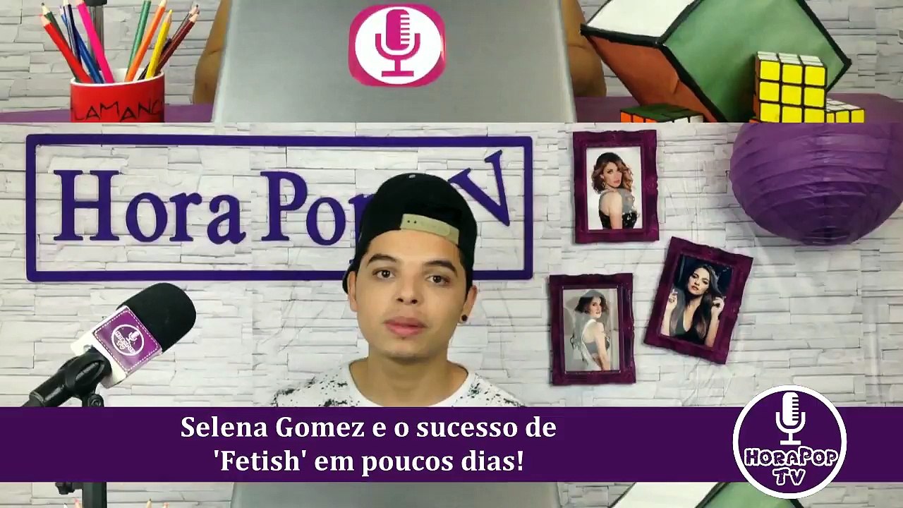SELENA GOMEZ e Fetish _ SHAWN MENDES + um TOP 10 _ HoraPop TV