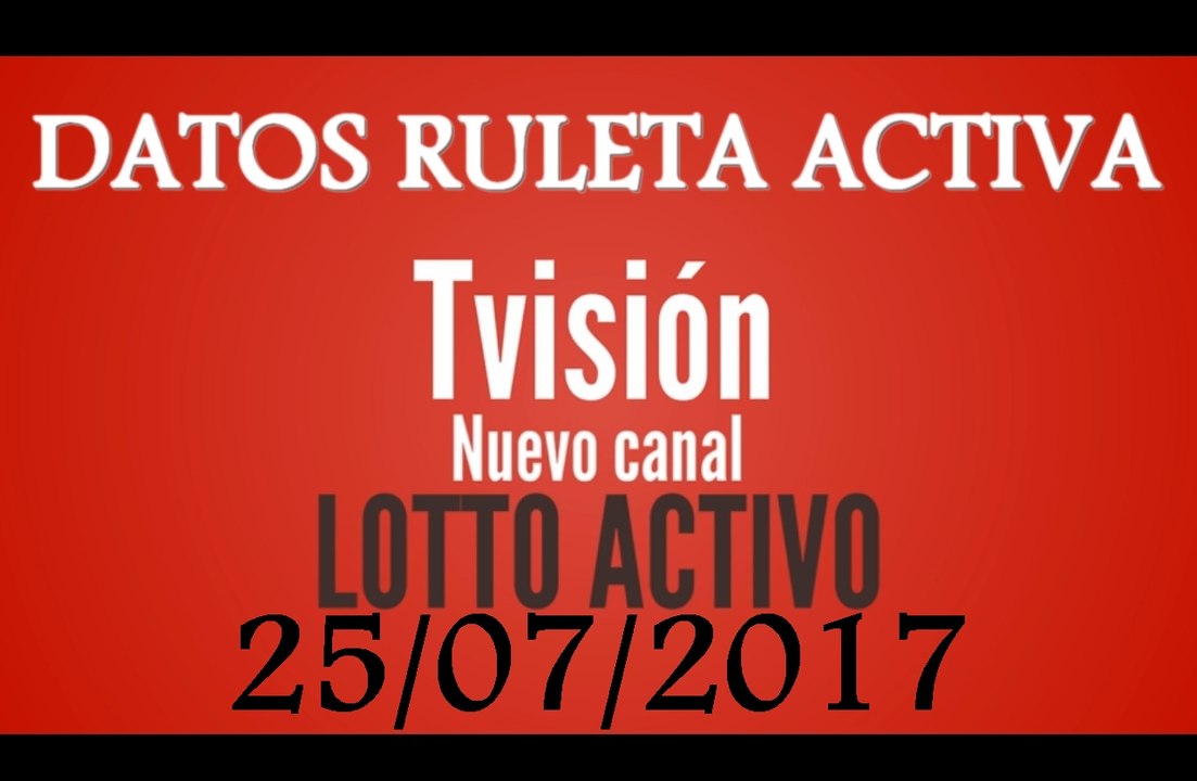 LOTTO ACTIVO: datos para el día 25 Julio 2017
