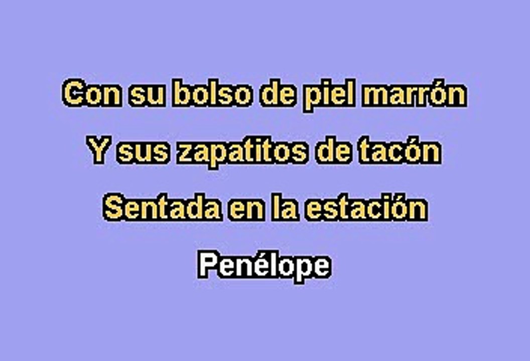 JOAN MANUEL SERRAT – PENELOPE(KARAOKE CON VOZ GUIA)