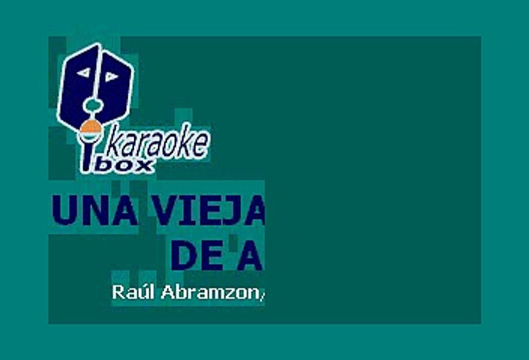 La Victoria - Una Vieja Cancion De Amor (Karaoke)