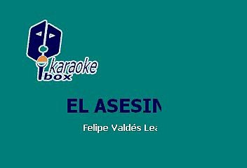 Los Cadetes de Linares - El asesino (Karaoke)