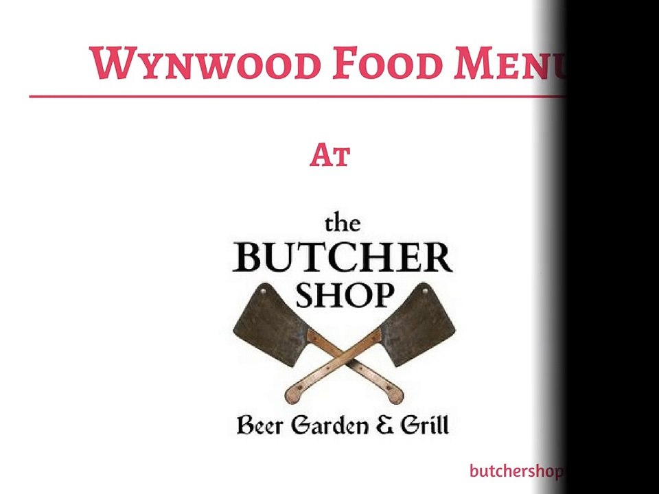 Wynwood Food Menu | Sausages | Burgers | Sandwiches