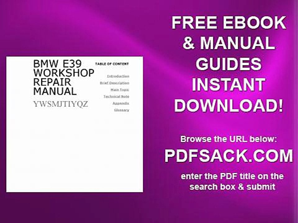 Bmw E39 Workshop Repair Manual