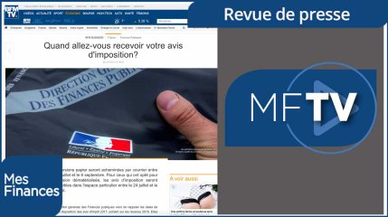 RDP semaine 30 : les avis d'imposition bientôt en ligne et les prix de l'immobilier en forte hausse