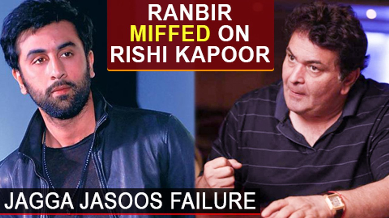 Ranbir Kapoor UPSET & MIFFED With Rishi Kapoor...