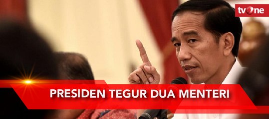 Presiden Tegur Dua Menteri