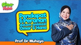 Promo Omar & Hana | Peranan & Pendapat | Prof.Dr Muhaya