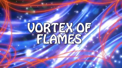 Winx Club 6 - Episódio 06 - O Vórtex de Chamas