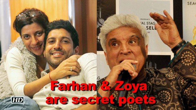 Farhan & Zoya are secret poets: Javed Akhtar