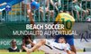Beach Soccer, Mundialito au Portugal, tous les buts