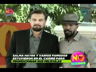 No lo cuentes. Leonardo Di Caprio, Salma Hayek y otros famosos promocionaron sus cintas en Cancún