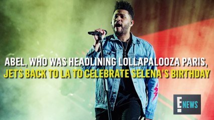 Selena Gomez & The Weeknd Reunite For Her 25th Birthday _ E! News