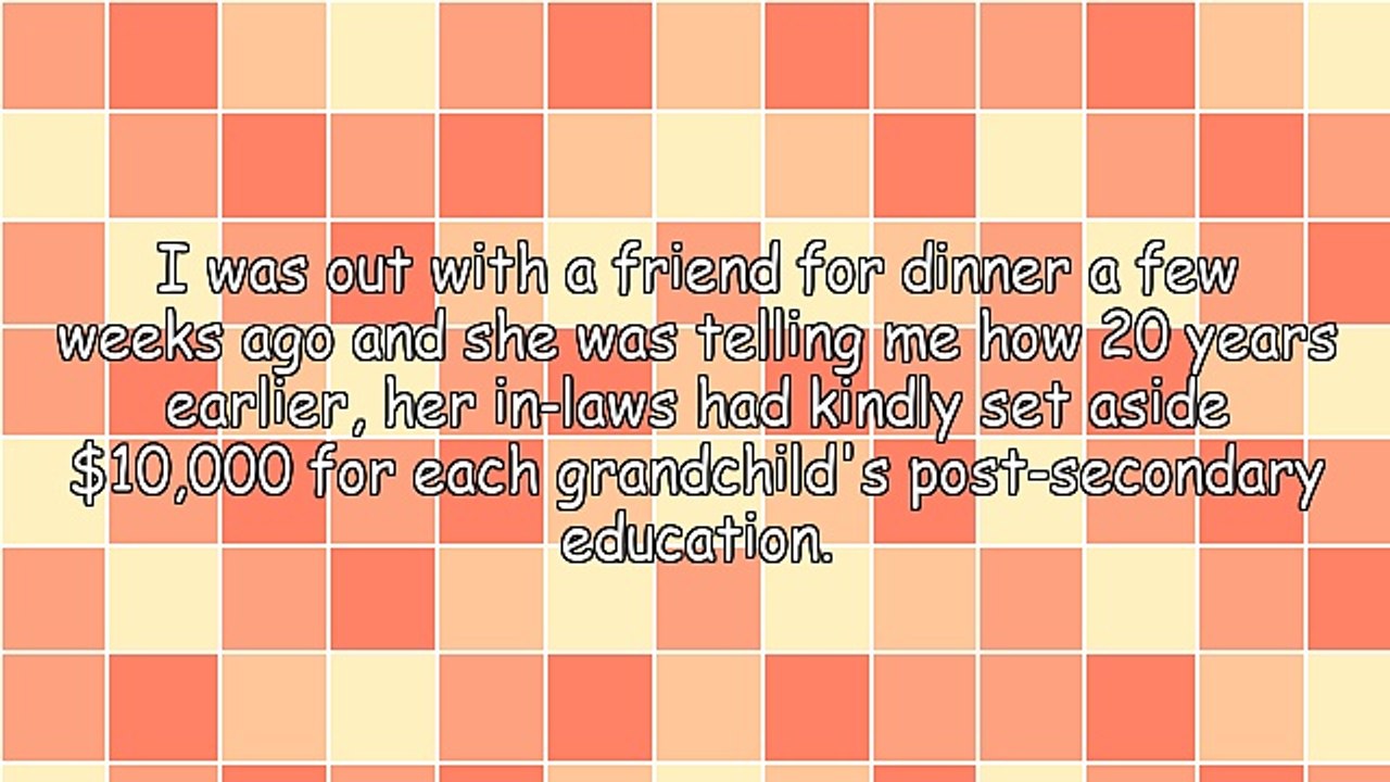 Wise Investment - Proceed With Caution When Saving for a Grandchild's Education