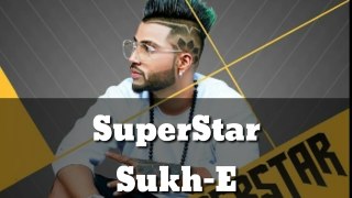Sukhe- Superstar Song (Official Video) Jaani