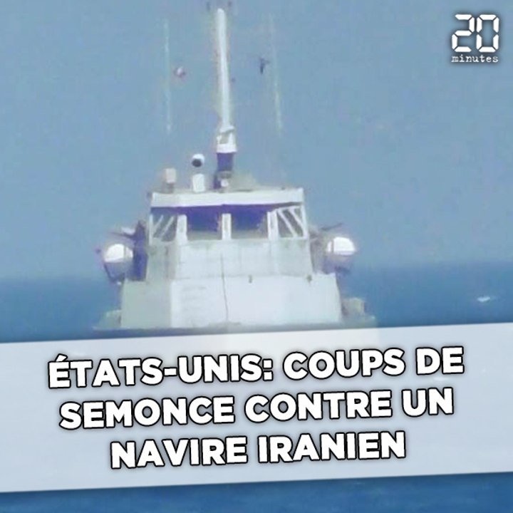 Un navire américain tire des coups de semonce contre un vaisseau iranien