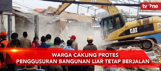 Warga Cakung Protes, Penggusuran Bangunan Liar Tetap Berjalan