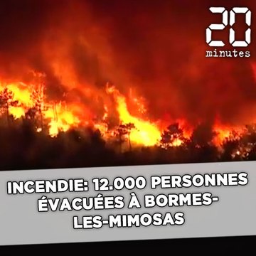 Incendie: 12.000 personnes évacuées près de Bormes-les-Mimosas