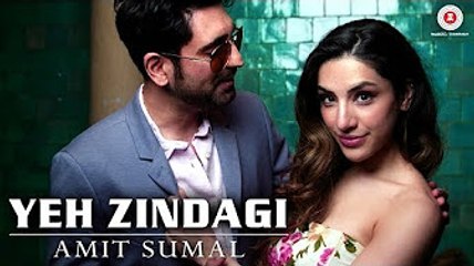 Yeh Zindagi - Official Music Video _ Amit Sumal & Anusha Sareen _ Tigerstyle