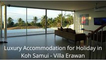 Luxury Accommodation for Holiday in Koh Samui - Villa Erawan