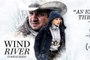Wind River Trailer 08.04.2017
