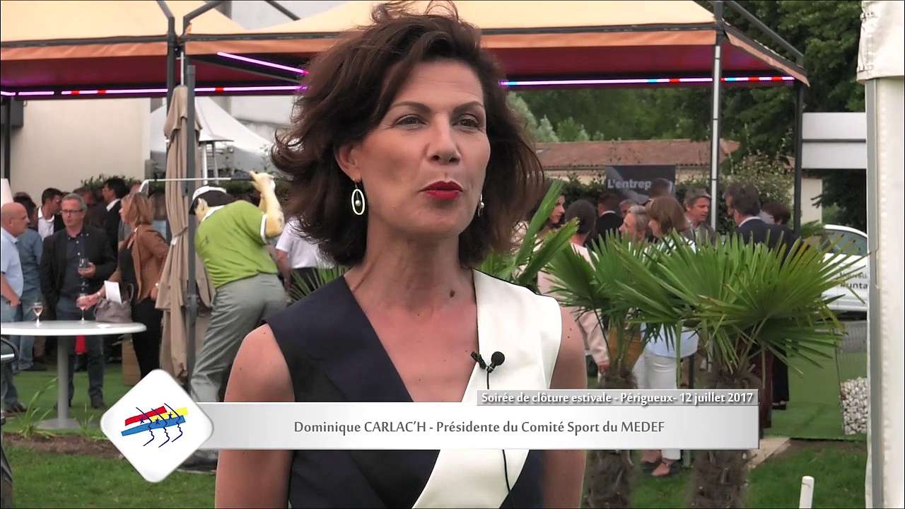 Soirée de Clôture Estivale - MEDEF Périgord 12/07/2017