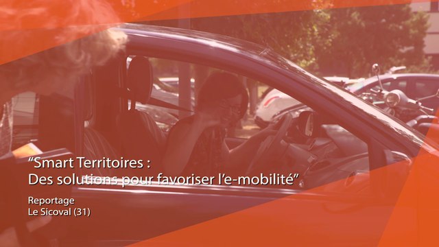 Dossier Smart Territoires : Des solutions pour favoriser e-mobilité - Sicoval (31)