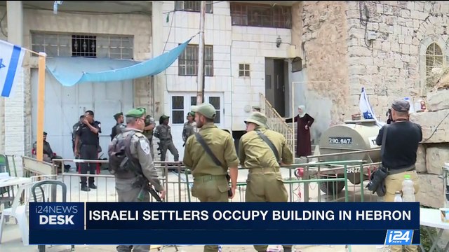 i24NEWS DESK | Israeli settlers occupy building in Hebron | Wednesday, July 26th 2017