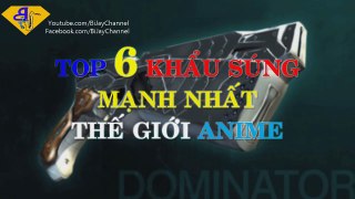 Top 6 Khẩu Súng Mạnh Nhất Anime-6-YtzW1_5HM