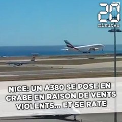 Nice: Un A380 se pose en crabe en raison des vents violents