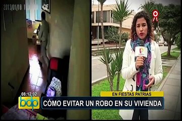 Cómo evitar un robo en su vivienda por Fiestas Patrias