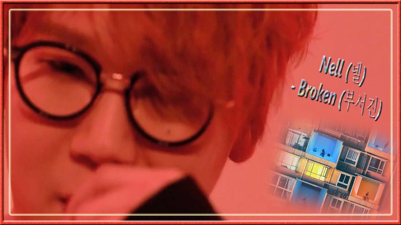 Nell - Broken MV HD k-pop [german Sub]