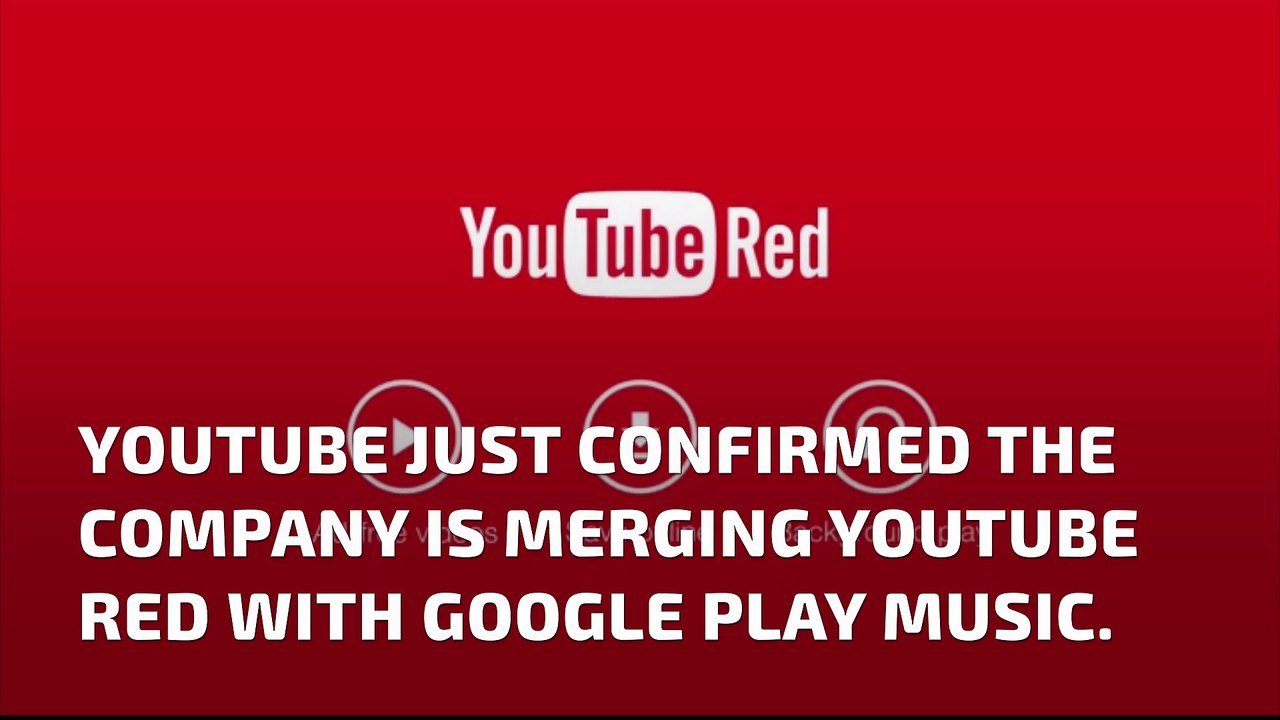 It's official: YouTube Red and Google Play Music are merging!