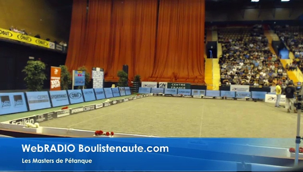 Le Direct WebRADIO MASTERS de PÉTANQUE à Clermont-Ferrand 2017
