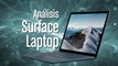 Análisis Surface Laptop: todas sus características
