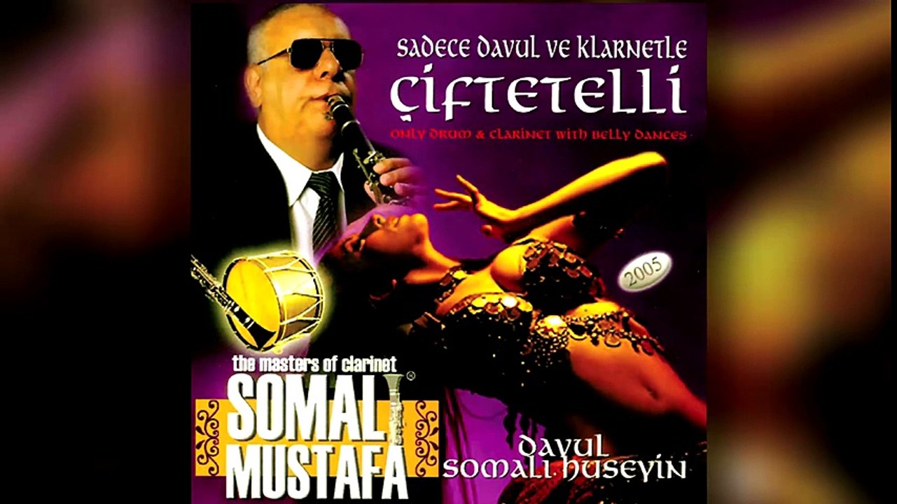 Somalı Mustafa - Davul Ve Klarnetle Çiftetelli (Full Albüm)