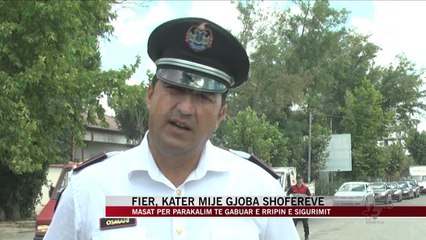 Fier, katër mijë gjoba shoferëve - News, Lajme - Vizion Plus